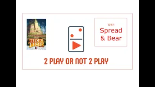 Tides of Time 2 Player Board Game Review with Spread & Bear