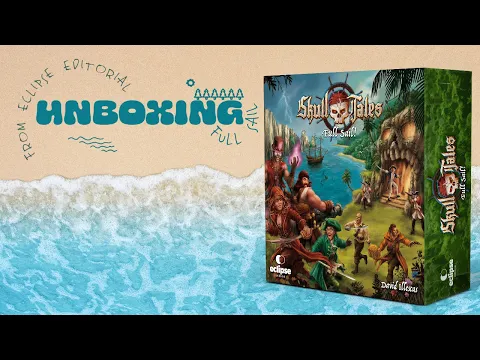 Skull Tales: Full Sail! From Eclipse Editorial unboxing