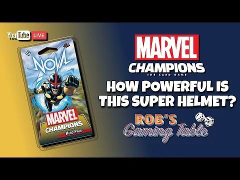 Marvel Champions Nova Playthroughs