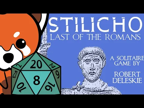 How to Solo – Stilicho: Last of the Romans