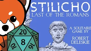 How to Solo – Stilicho: Last of the Romans