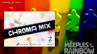 All the Games with Steph: Chroma Mix