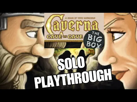 Caverna: Cave vs Cave Big Box (Era I and II) Solo Playthrough