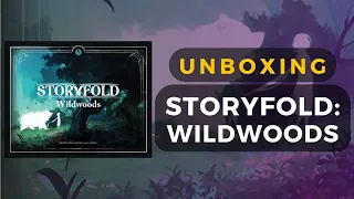 Storyfold: Wildwoods Board Game Unboxing | DaniCha