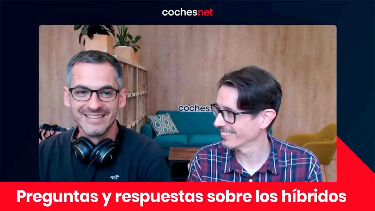 Coches HÍBRIDOS: Preguntas y Respuestas | Directo | coches.net
