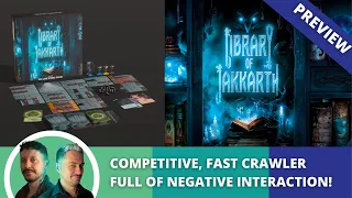 Library of Jakkarth: Preview. Competitive crawler full of negative interaction.