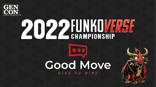 Funkoverse Championship Tournament at GEN CON 2022 with the Iron Rose Champions!