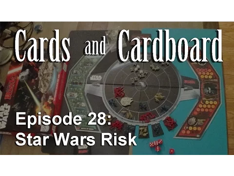 Risk: Star Wars Edition (2015) - A Cards and Cardboard Review