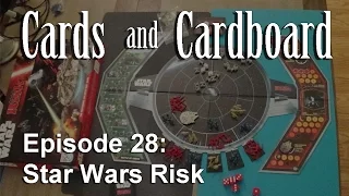 Risk: Star Wars Edition (2015) - A Cards and Cardboard Review