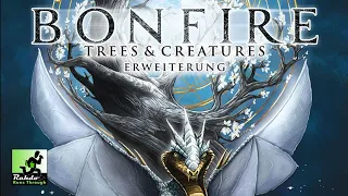 Bonfire Trees & Creatures - an expansion not for everybody!