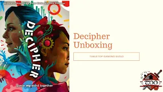 Decipher Board Game Unboxing