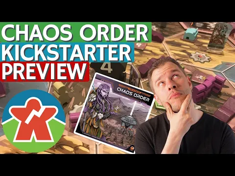 Chaos Order - Board Game Kickstarter Preview