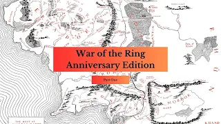 War of the Ring with Expansions Part One