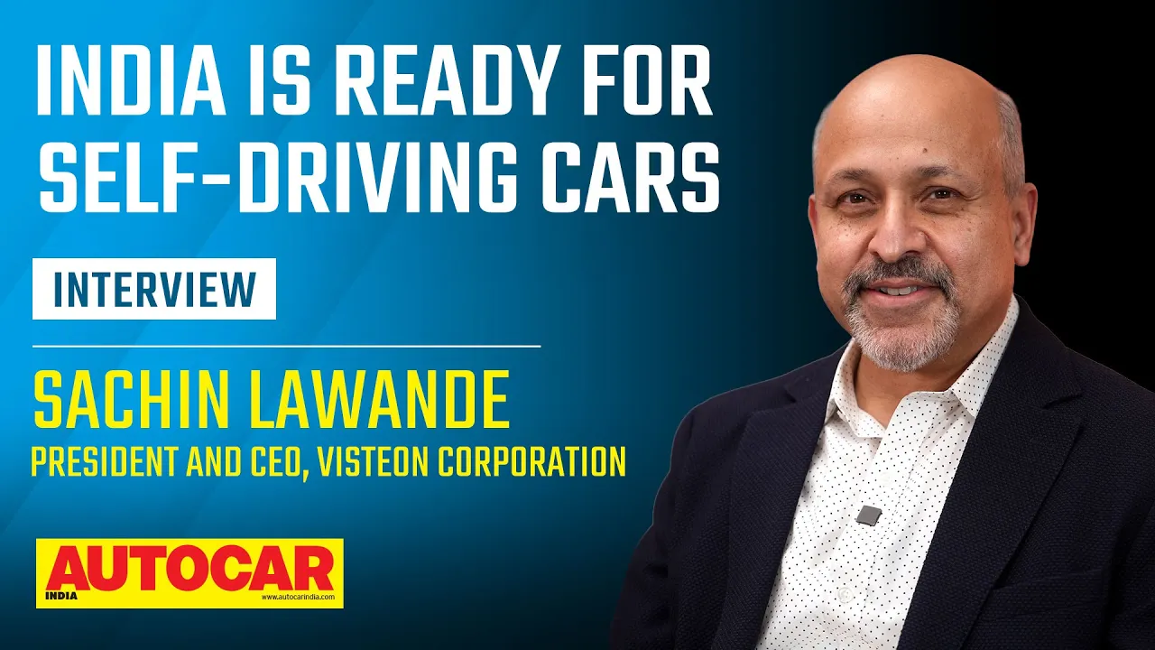 Self-driving cars in India, AI in cars, China’s auto boom and more - Sachin Lawande | Autocar India