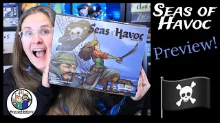 Seas of Havoc Preview!