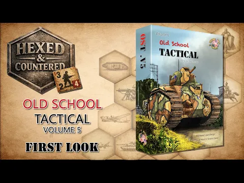 Old School Tactical Volume 5: The Battle for France 1940 (Flying Pig Games) | First Look