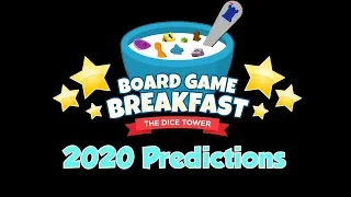 Board Game Breakfast - 2020 Predictions