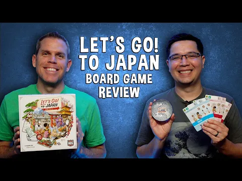 Review of Let's Go To Japan - Travel Board Game