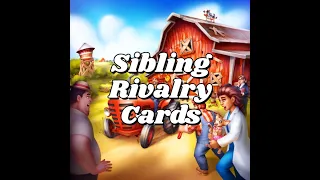 Game Mechanics Explained: Sibling Rivalry Cards