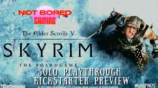 The Elder Scrolls V - Skyrim: The Adventure Game - Solo Playthrough - Not Bored Gaming
