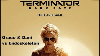 Terminator Dark Fate The Card Game Again Episode 1