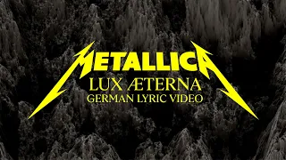 Metallica: Lux Æterna (Official German Lyric Video)