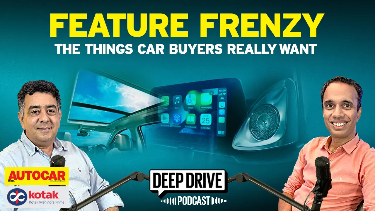 The Car Features Arms Race: Innovation to Excess | Deep Drive Podcast Ep 61 | Autocar India