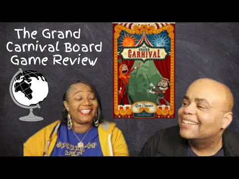 The Grand Carnival - Board Game Review