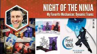 Night of the Ninja: My Favorite Mechanism