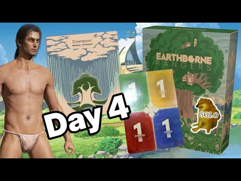 Can a WRETCH bail water? Stats vs Earthborne Rangers Solo (Day 4)