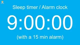 9 hour Sleep timer / Alarm clock (with a 15 min alarm)