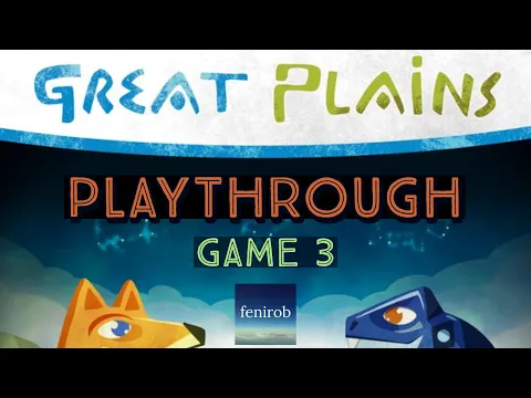 Great Plains Board Game I Playthrough (3/3)