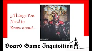 5 Things You Need to Know about Roll Player
