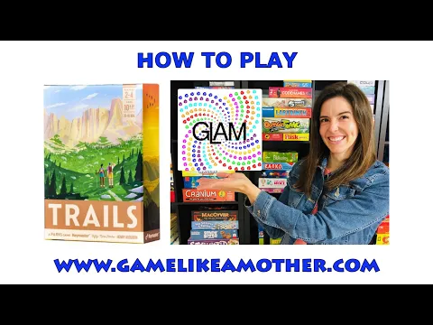 How to Play Trails