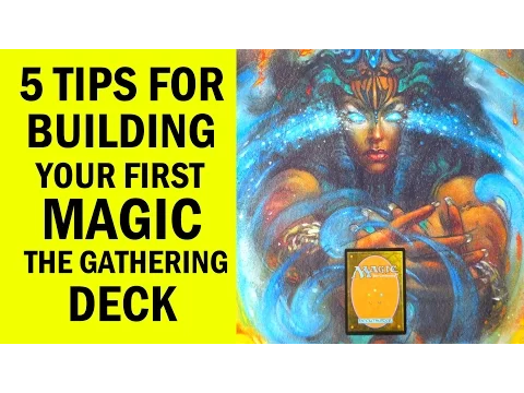How to Build Your First Magic: The Gathering (MTG) Deck For Beginners / Newbies - Deck Building