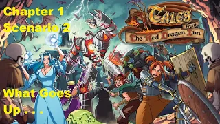 Tales from the Red Dragon Inn, What Goes Up, Episode 7