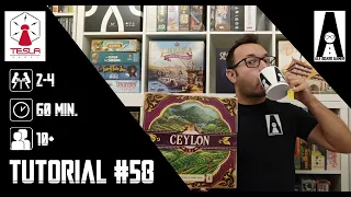 Tutorial #58: come si gioca a Ceylon (gioco da tavolo edito da Tesla Games)