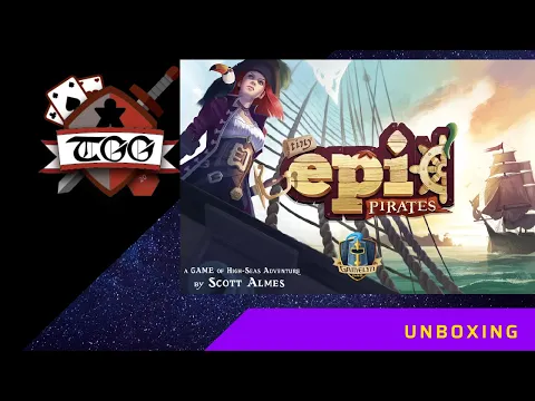 Tiny Epic Pirates Board Game Unboxing