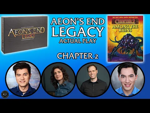 Aeon's End: Legacy - Chapter 2 - Among the Ruins - Board Game Actual Play
