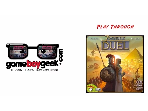 7 Wonders Duel Play Through with the Game Boy Geek