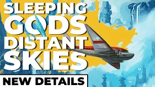 Sleeping Gods: Distant Skies - New Exclusive Details!