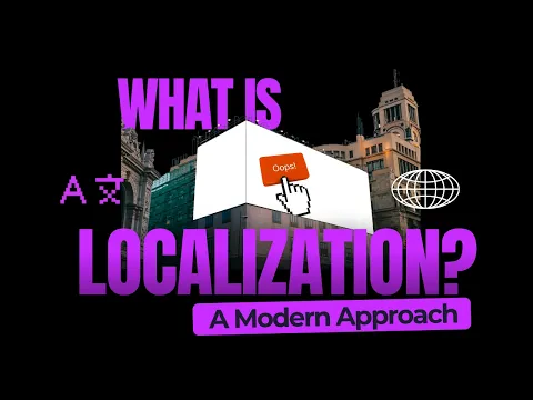 What Is Localization? (And How It