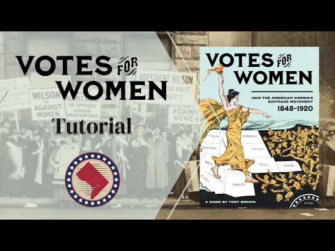 Votes for Women. Tutorial