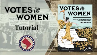 Votes for Women. Tutorial