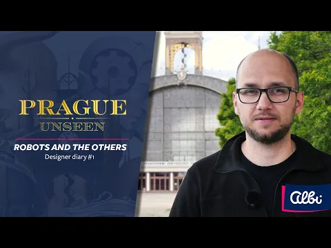 Prague Unseen - Designer Diary #1 - Robots and the others