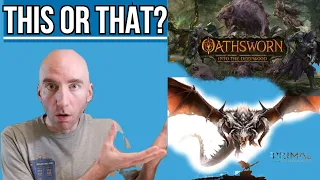 Primal: The Awakening vs Oathsworn! Play This or That?