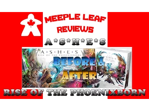 Meeple Leaf Reviews: Ashes - Before & After