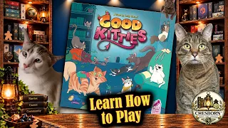 How to Play Good Kitties | Setup, Rules & Cooperative Cat Chaos!