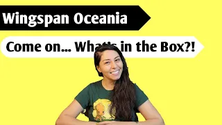 Flipping the Bird: An Unboxing of Wingspan Oceania Expansion