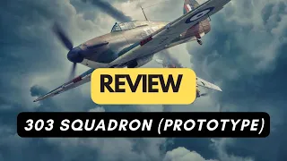 🇬🇧 (300) 303 Squadron (prototype) - review (ENG)
